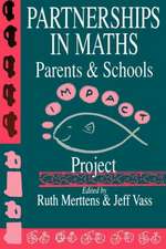 Partnership In Maths: Parents And Schools: The Impact Project