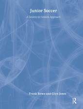 Junior Soccer: A Session-by-Session Approach