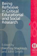 Being Reflexive in Critical and Social Educational Research