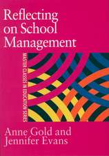 Reflecting On School Management