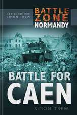 Trew, S: Battle Zone Normandy