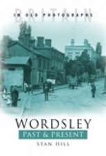 Hill, S: Wordsley Past & Present