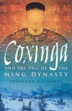 Coxinga and the Fall of the Ming Dynasty