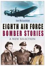 Eighth Air Force Bomber Stories