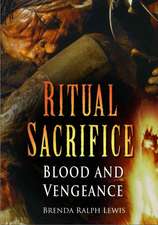 Ritual Sacrifice: Blood and Redemption