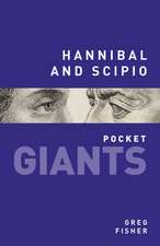 Hannibal and Scipio: Swords, Shoguns and Seppuku