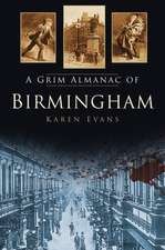 A Grim Almanac of Birmingham