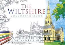 The Wiltshire Colouring Book