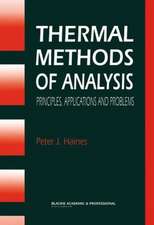 Thermal Methods of Analysis: Principles, Applications and Problems