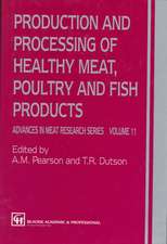 Production and Processing of Healthy Meat, Poultry and Fish Products