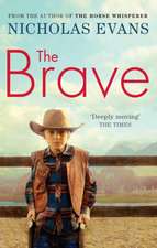 Evans, N: Brave