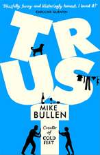 Bullen, M: Trust