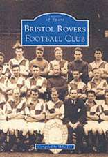 BRISTOL ROVERS FOOTBALL CLUB