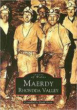 Maerdy Rhondda Valley