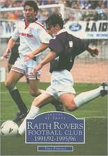 Raith Rovers Football Club 1991/92-1995/96