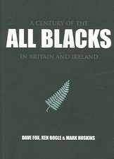 Fox, D: A Century of the All Blacks