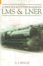 London's Scottish Railways: Lms & Lner