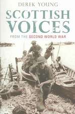 Scottish Voices from the Second World War