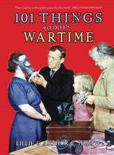 101 THINGS TO DO IN WARTIME