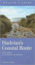 Hadrain's Coastal Route, Walkers Guide: Ravenglass to Bowness-on-Solway