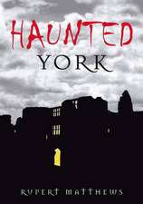 Haunted York