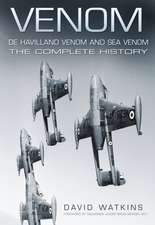 Watkins, D: Venom: De Havilland Venom and Sea Venom