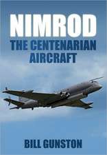 Nimrod: The Centenarian Aircraft