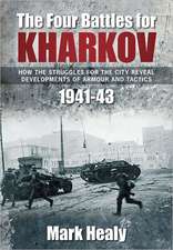 The Four Battles of Kharkov