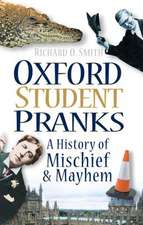 Smith, R: Oxford Student Pranks