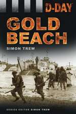 D-Day Landings: Gold Beach