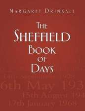 The Sheffield Book of Days: Reaping the Whirlwind