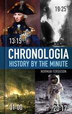 Chronologia: History by the Minute