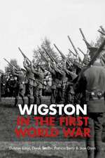 Lucas, D: Wigston in the First World War