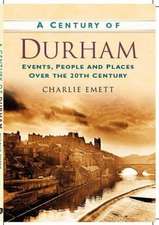 A Century of Durham