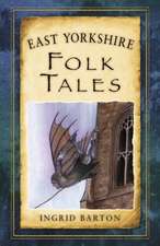 Barton, I: East Yorkshire Folk Tales