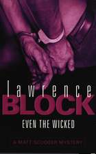 Block, L: Even the Wicked