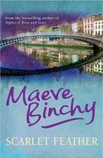 Binchy, M: Scarlet Feather