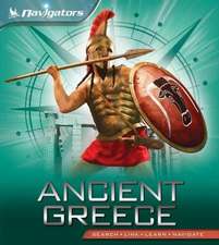 Steele, P: Navigators: Ancient Greece