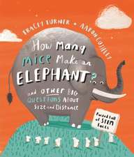 How Many Mice Make An Elephant?