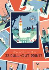 Alphabet Cities: Around the World in 32 Pull-Out Prints