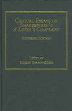 Critical Essays on Shakespeare's A Lover's Complaint: Suffering Ecstasy