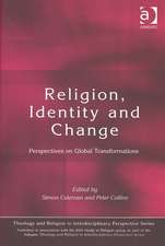 Religion, Identity and Change: Perspectives on Global Transformations