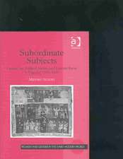 Subordinate Subjects: Gender, the Political Nation, and Literary Form in England, 1588–1688