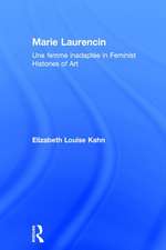 Marie Laurencin: Une femme inadaptée in Feminist Histories of Art