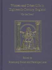 Women and Urban Life in Eighteenth-Century England