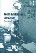 Louis Andriessen: De Staat