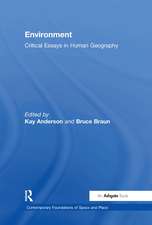 Environment: Critical Essays in Human Geography