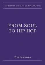 From Soul to Hip Hop