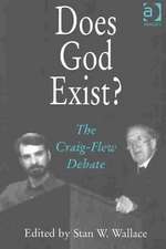 Does God Exist?: The Craig-Flew Debate