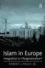 Islam in Europe: Integration or Marginalization?